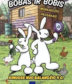 Bobas ir Bobis. Morkaėdžio pėdsakais